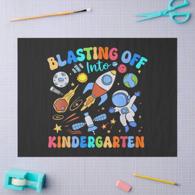Blasting Off Into Kindergarten Back To School Tissue Paper (Craft)