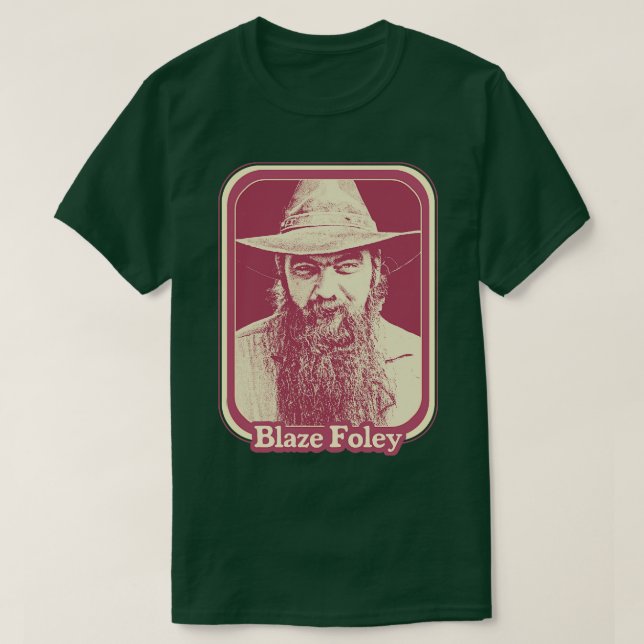 Blaze Foley Original Retro Outlaw Country Fan Desi T-Shirt (Design Front)