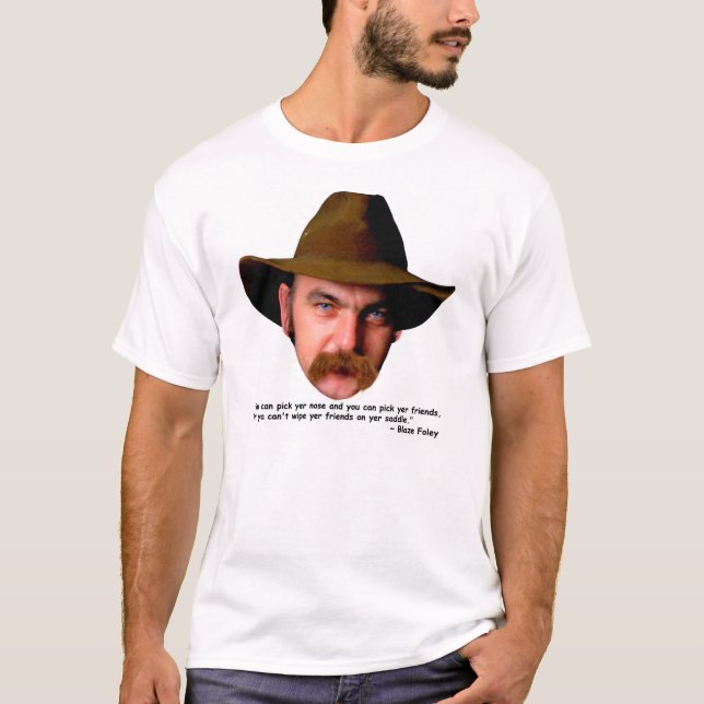 Blaze Foley T-Shirt (Front)