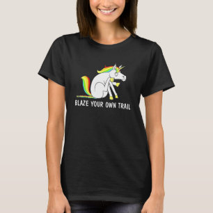 Blaze Your Own Trail Unicorn T-Shirt