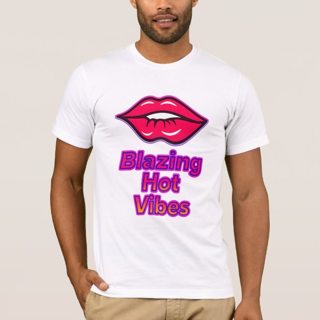 Blazing Hot Vibes Bella+Canvas Jersey Short Sleeve T-Shirt (Front)