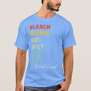 Bleach Blonde Bad Built Butch Body Retro Vintage H T-Shirt