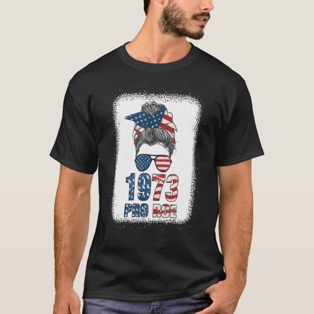 Bleach Messy Bun Pro Roe 1973 Us Flag Womenu2019s  T-Shirt (Front)