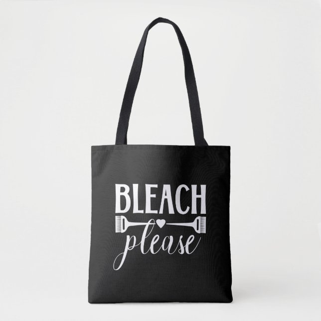 Bleach Please -Hairdresser Stylist Colourist Salon Tote Bag (Front)