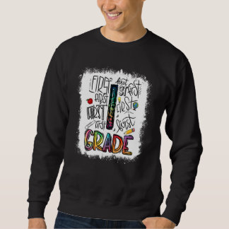 Bleach Typography 1st Grade Last Day Of School Sweatshirt