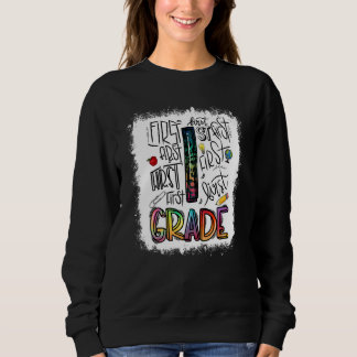 Bleach Typography 1st Grade Last Day Of School Sweatshirt