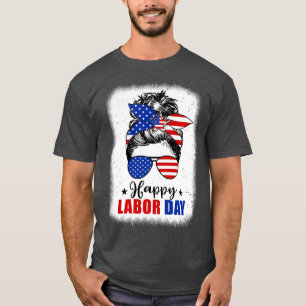 Bleached American Flag Happy Labour Day Messy Bun  T-Shirt