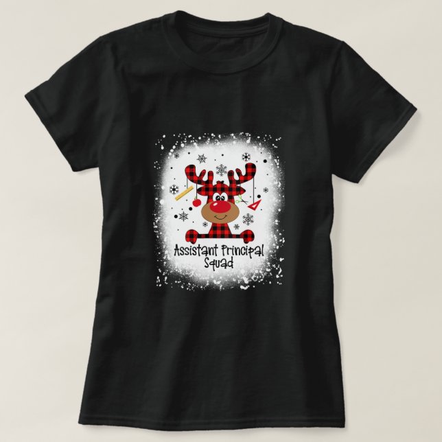 Bleached Assistant Principal Squad Reindeer Funny  T-Shirt (Design Front)