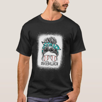 Bleached Baseball Mum Messy Bun Game Day Vibes Mot T-Shirt