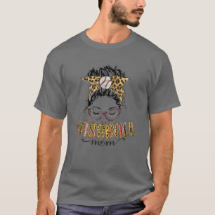 Bleached Baseball Mum Messy Bun Softball Mum Mothe T-Shirt