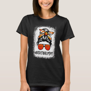 Bleached Basketball Mimi Life Messy Bun Basketball T-Shirt