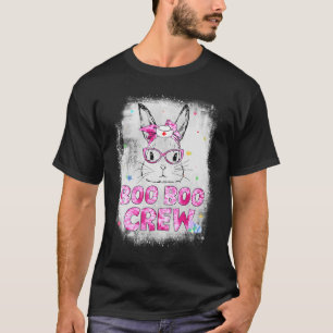 Bleached Boo Boo Crew Bunny Nurse Easter Tie Dye G T-Shirt