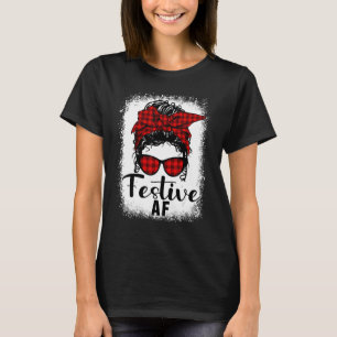 Bleached Buffalo Plaid Messy Bun Merry Festive AF T-Shirt