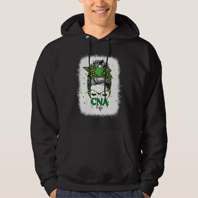 Bleached Cna Life Messy Bun Leopard St Patricks Da Hoodie (Front)