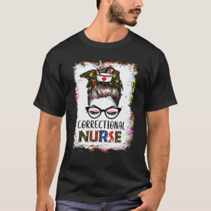 Bleached Correctional Nurse Messy Bun Santa Nurse T-Shirt
