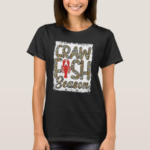Bleached Craw Fish Season Leopard Crawfish Boil Lo T-Shirt
