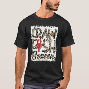 Bleached Craw Fish Season Leopard Crawfish Boil Lo T-Shirt