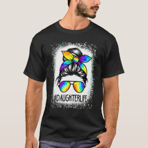 Bleached Daughter Life Messy Hair Bun Tie Dye Moth T-Shirt