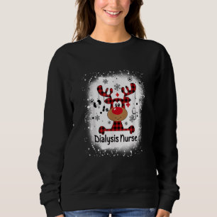 Bleached Dialysis Nurse Life Reindeer Christmas Pa Sweatshirt