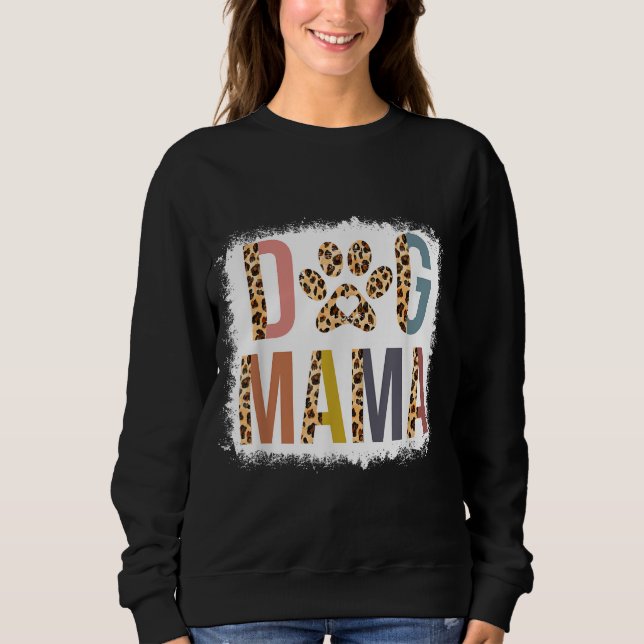 Bleached Dog Mama Leopard & Boho Mum Life Mothers  Sweatshirt (Front)