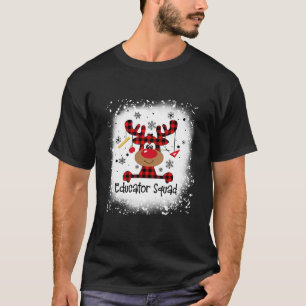 Bleached Educator Squad Reindeer Funny Christmas X T-Shirt