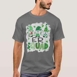 Bleached ER Squad Gnomies St Patricks Day Nurse St T-Shirt