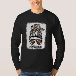 Bleached Football Aunt Messy Bun Auntie Life Mothe T-Shirt