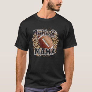 Bleached Football Mama Life Leopard Player T-Shirt