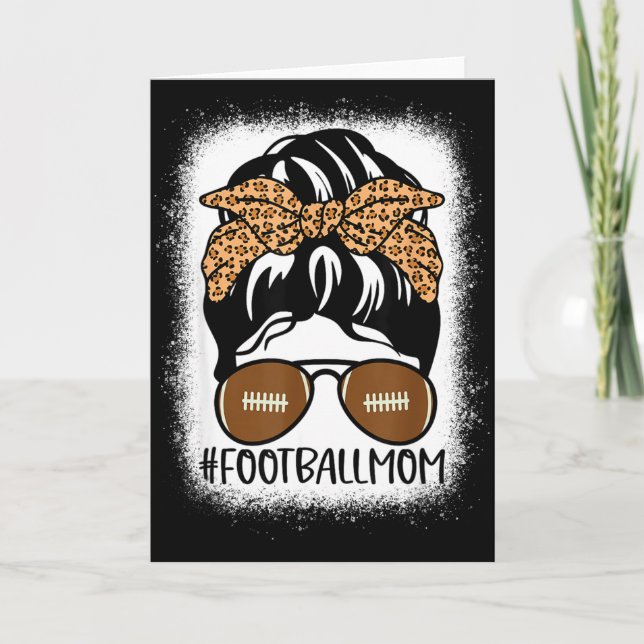 Bleached Football Mom Life With Leopard And Messy  Card (Front)