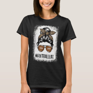 Bleached Football Mum Life With Leopard Messy Bun T-Shirt