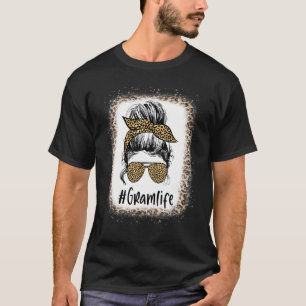 Bleached Gram Life Messy Hair Bun Leopard Mother's T-Shirt