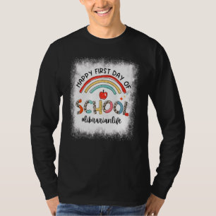 Bleached Happy First Day Of School Rainbow Librari T-Shirt