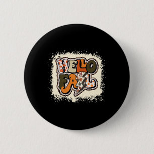 Bleached Hello Fall Autumn Vibes Retro Groovy 6 Cm Round Badge