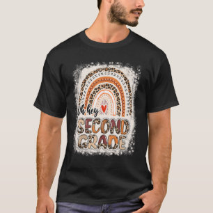 Bleached Leopard Rainbow Oh Hey Second Grade Back  T-Shirt