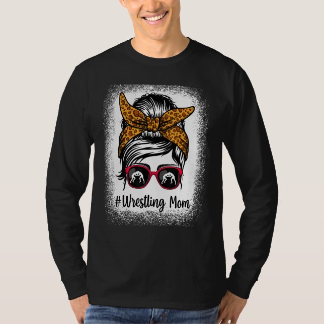 Bleached Life Wrestling Mom Leopard Messy bun Glas T-Shirt (Front)