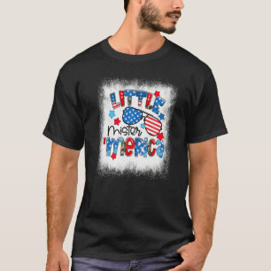 Bleached Little Mister Merica Patriotic 4th Of Jul T-Shirt