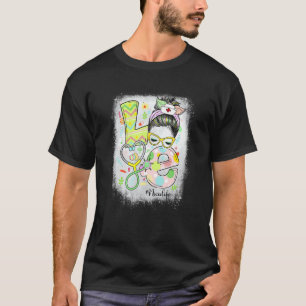 Bleached Love Nicu Nurse Life Messy Bun Stethoscop T-Shirt