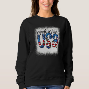 Bleached Made In The Usa American Flag Patriotic 4 Sweatshirt