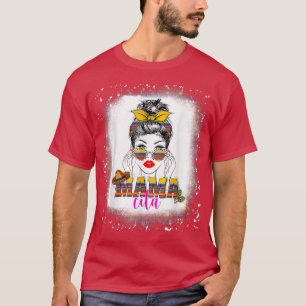 Bleached Messy Bun Mamacita Cinco De Mayo Happy Fu T-Shirt