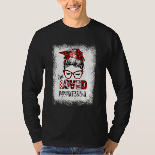 Bleached Messy Bun One Loved Paraprofessional Vale T-Shirt