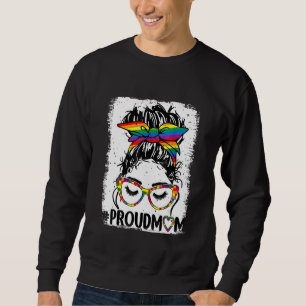 Bleached Messy Bun Rainbow Proud Mum Lgbt Lgbtq Ga Sweatshirt