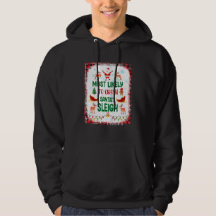 Bleached Most Likely To Crash Santa’s Sleigh Chris Hoodie