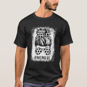 Bleached Mum Life Messy Bun Soccer Mum Bandanna Mo T-Shirt