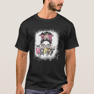 Bleached One Hoppy Yia Yia Grandma Bunny Messy Bun T-Shirt