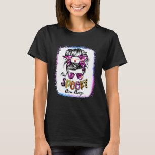 Bleached One Spooky Nicu Nurse Messy Bun Boo Nurse T-Shirt