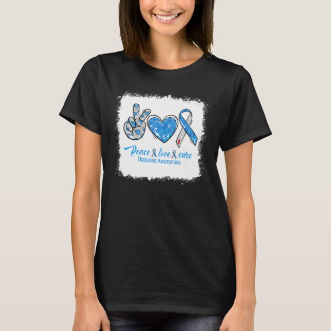 Bleached Peace Love Cure Blue Grey Ribbon Diabetes T-Shirt (Front)