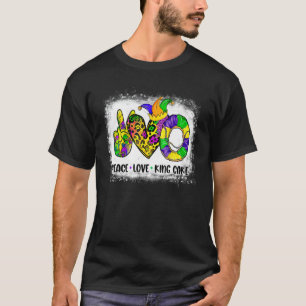 Bleached Peace Love King Cake Mardi Gras Festival  T-Shirt