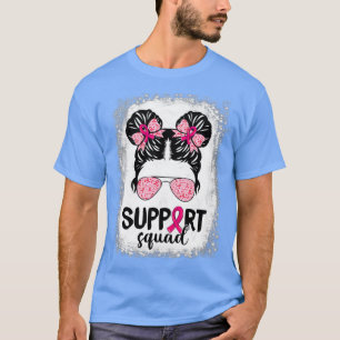 Bleached Pink Ribbon Support Squad Awareness  (78) T-Shirt