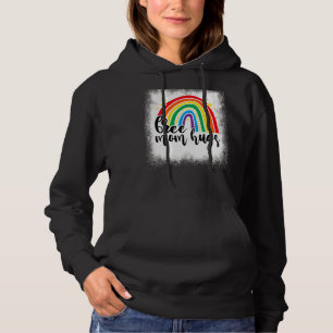 Bleached Rainbow Free Mum Hugs Lgbt Mum Gay Lesbia Hoodie