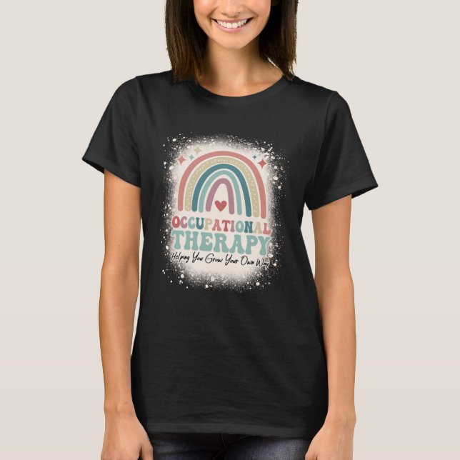 Bleached Rainbow Groovy Occupational Therapy OT Th T-Shirt (Front)